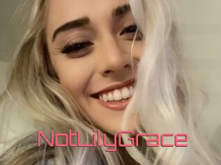 NotLilyGrace