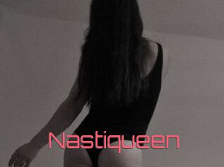 Nastiqueen