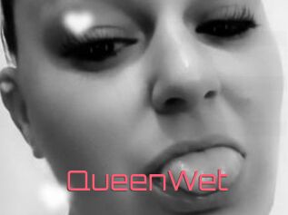 QueenWet