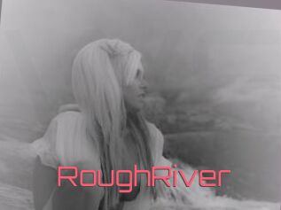 RoughRiver