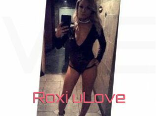 Roxi_uLove