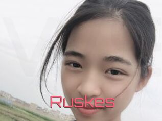 Ruskes