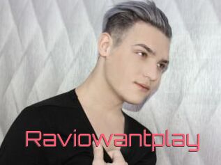 Raviowantplay