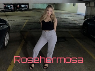 Rosehermosa