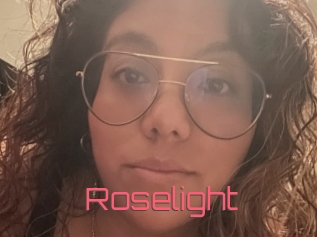 Roselight