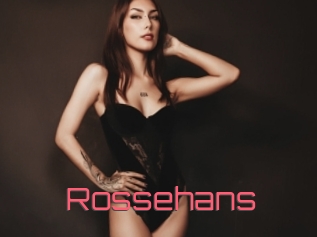 Rossehans