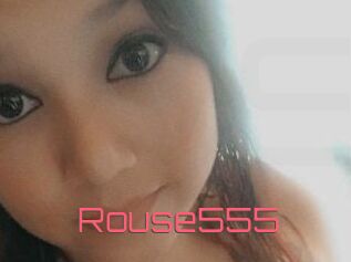 Rouse555