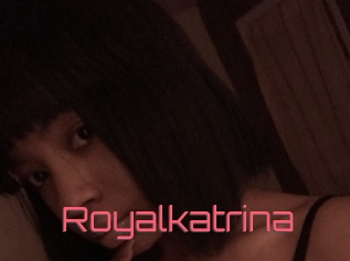 Royalkatrina