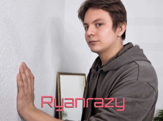 Ryanrazy