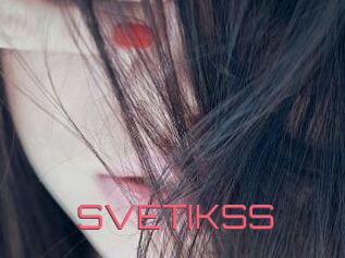 SVETIKSS