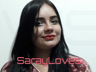 SarayLoves