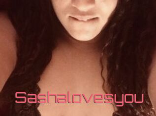 Sashalovesyou