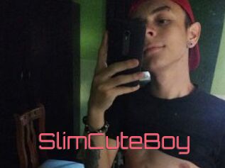 SlimCuteBoy