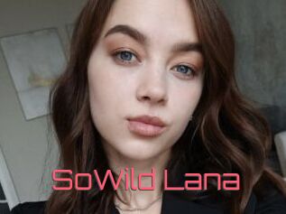 SoWild_Lana