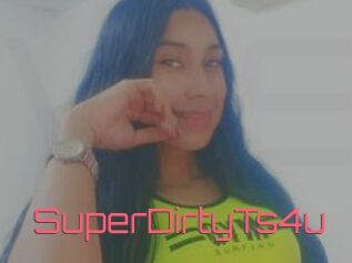 SuperDirtyTs4u