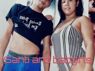 Santi_and_badgirls