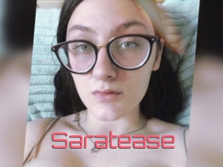 Saratease