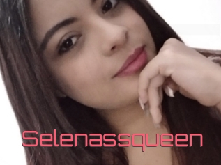 Selenassqueen