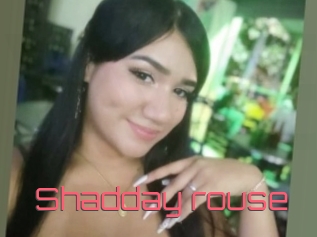 Shadday_rouse