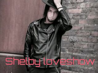 Shelby_loveshow