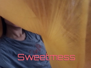 Sweetmess