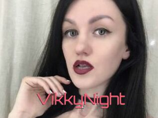 VikkyNight