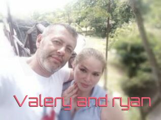 Valery_and_ryan