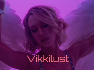 Vikkilust