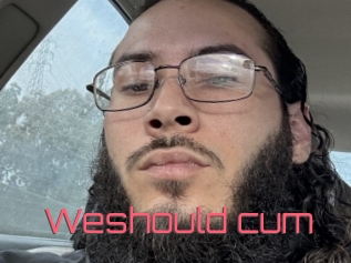 Weshould_cum