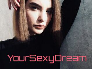 YourSexyDream